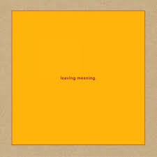 Leaving Meaning (2cd Set) (digi)